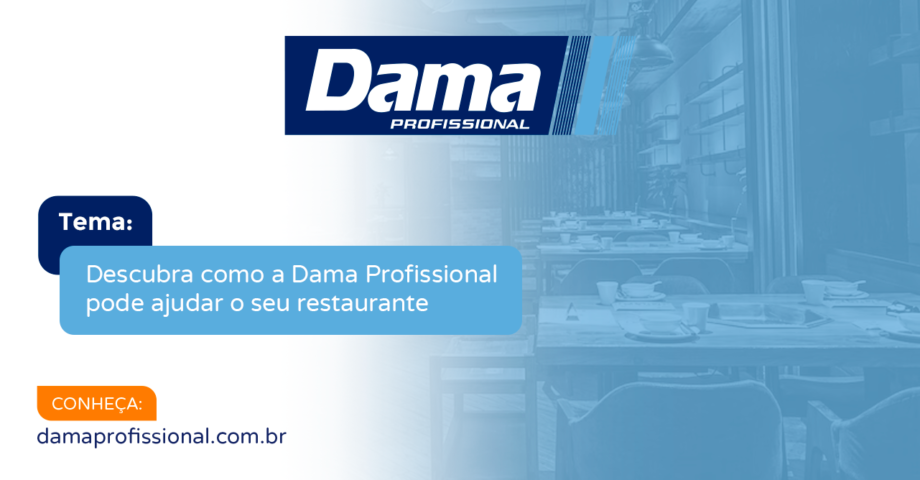 Descubra como a Dama Profissional pode ajudar o seu restaurante