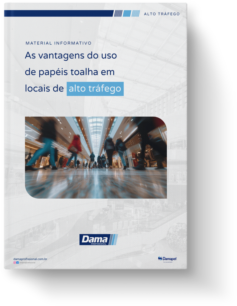 E-book &ndash; As vantagens do uso de pap&eacute;is toalha em locais de alto tr&aacute;fego